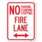 Signmission No Parking Standing or Stopping Fire Lane with Bidirectional Arrow Parking, A-1824-23613 A-1824-23613 - alternate 1